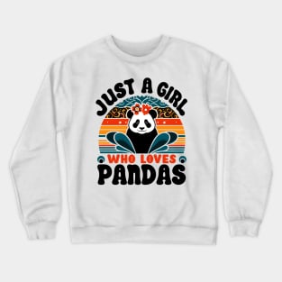 Just A Girl Who Loves Pandas Cute Kawaii Panda Womens Girls Crewneck Sweatshirt